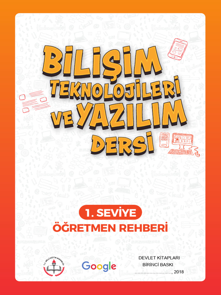 Bilişim Teknolojileri Ve Yazılım Dersi 1. Seviye Öğretmen Rehberi 2018 ...