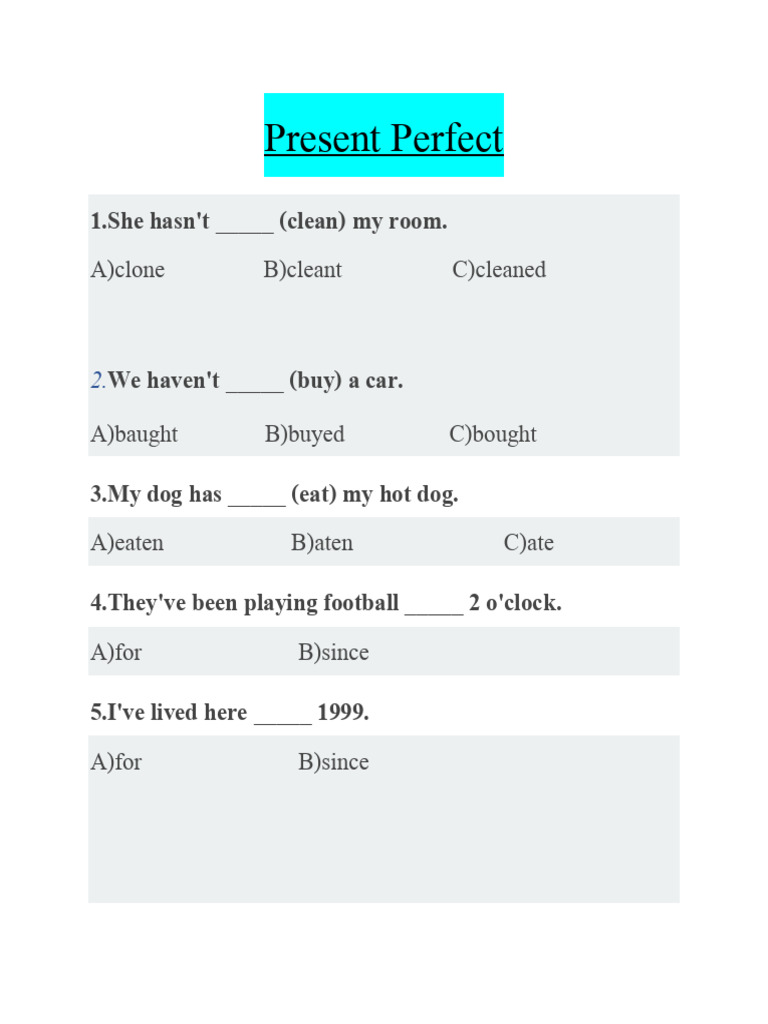 Present Perfect Tense Exercises | PDF | Language Mechanics | Linguistics