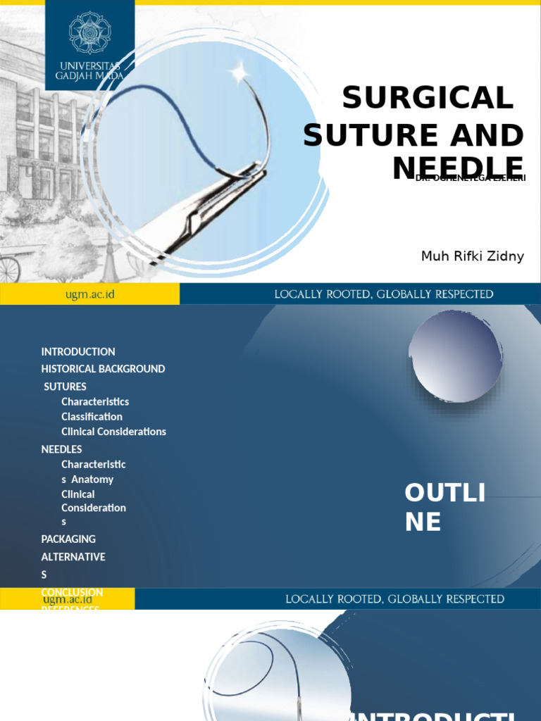 Surgical Sutures and Needles Overview | PDF | Surgical Suture | Wound
