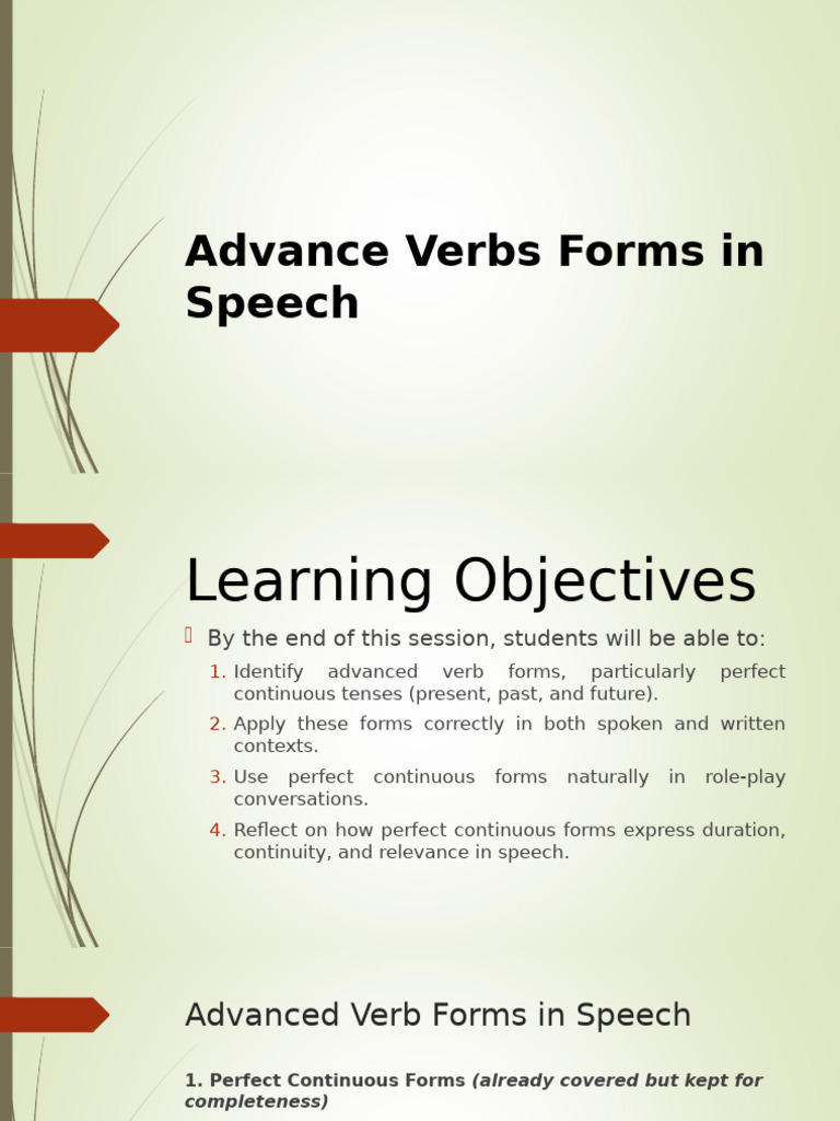 Mastering Advanced Verb Forms in Speech | PDF | Perfect (Grammar) | Verb