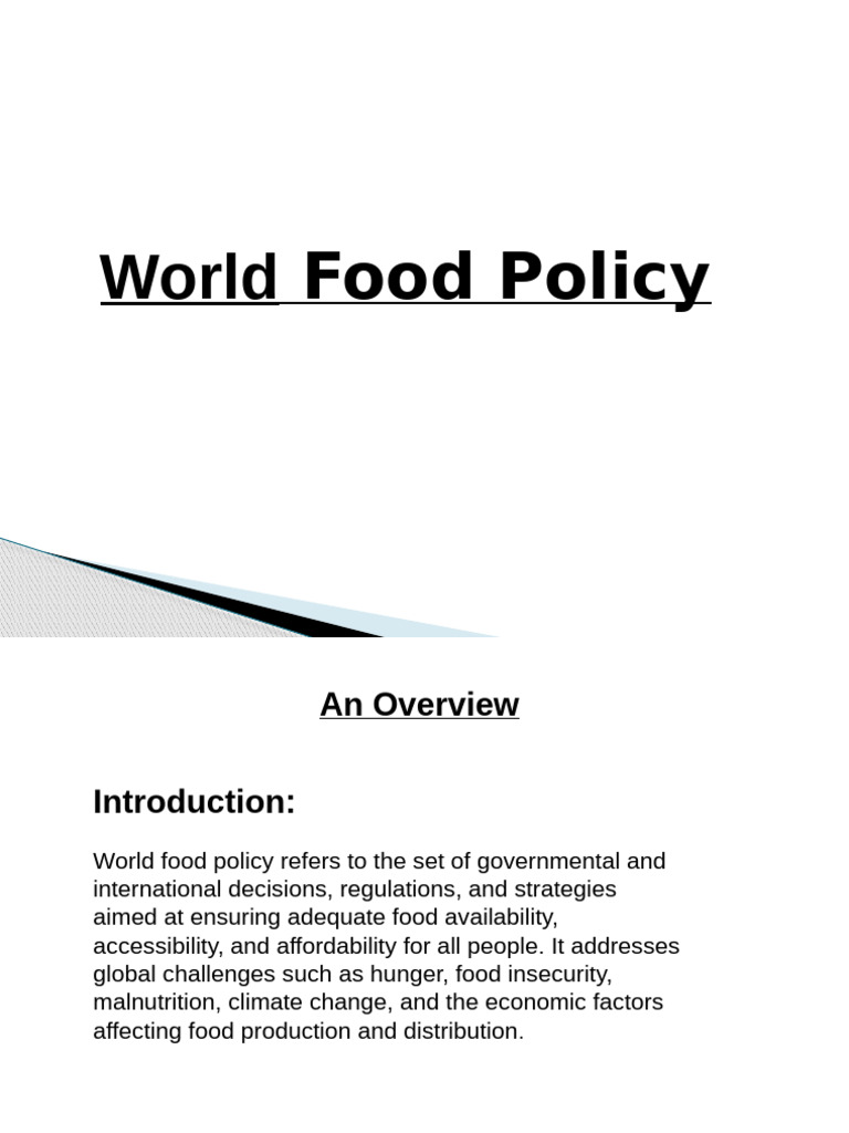 Global Food Policy Overview and Challenges | PDF | Food Security | Hunger