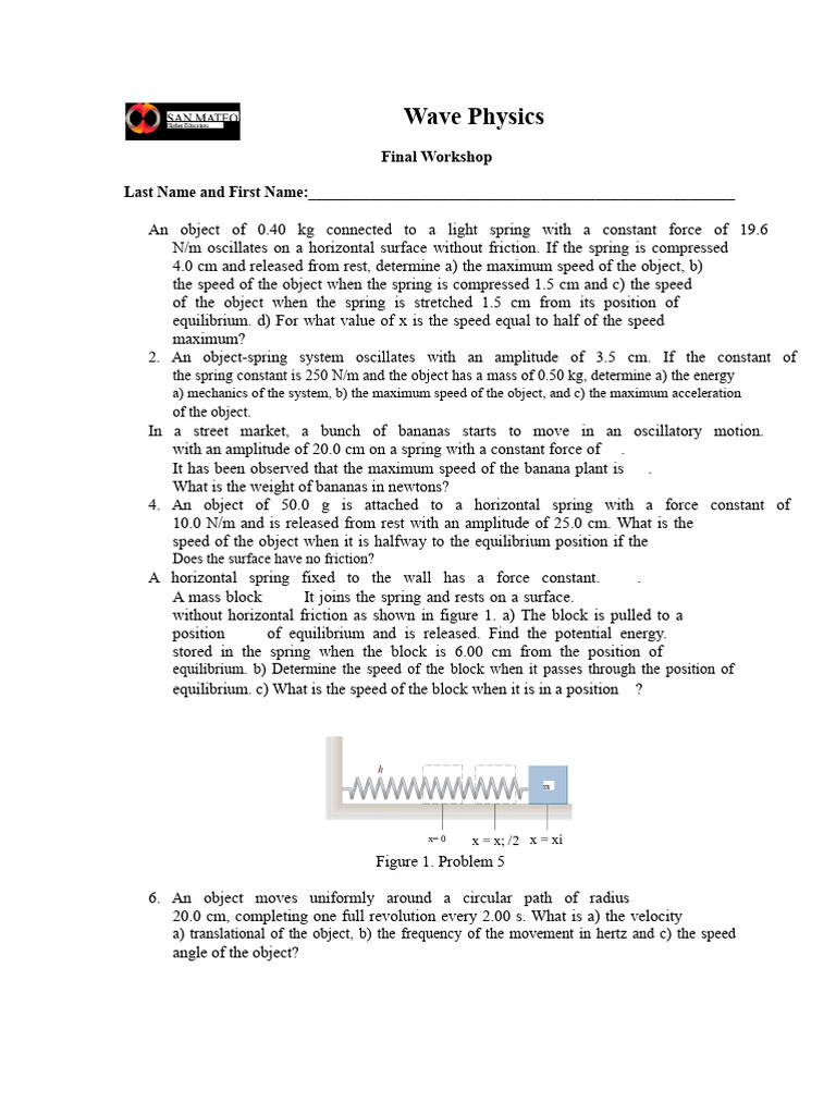 Wave Physics: Oscillatory Motion Problems | PDF | Oscillation | Force