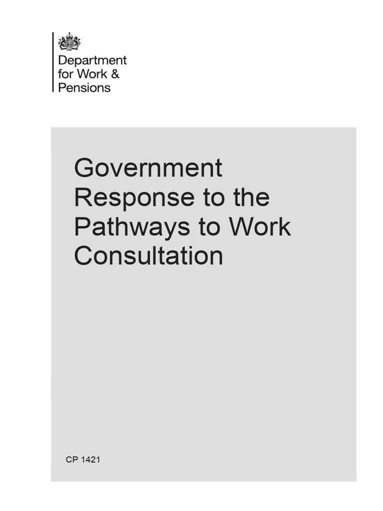 Government Response To The Pathways To Work Consultation | PDF | Social ...
