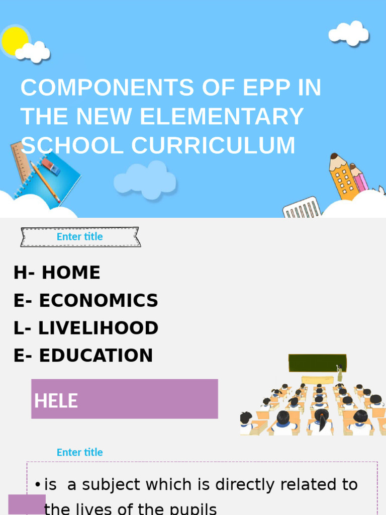 EPP Components in New Elementary Curriculum | PDF | Learning | Liberal ...