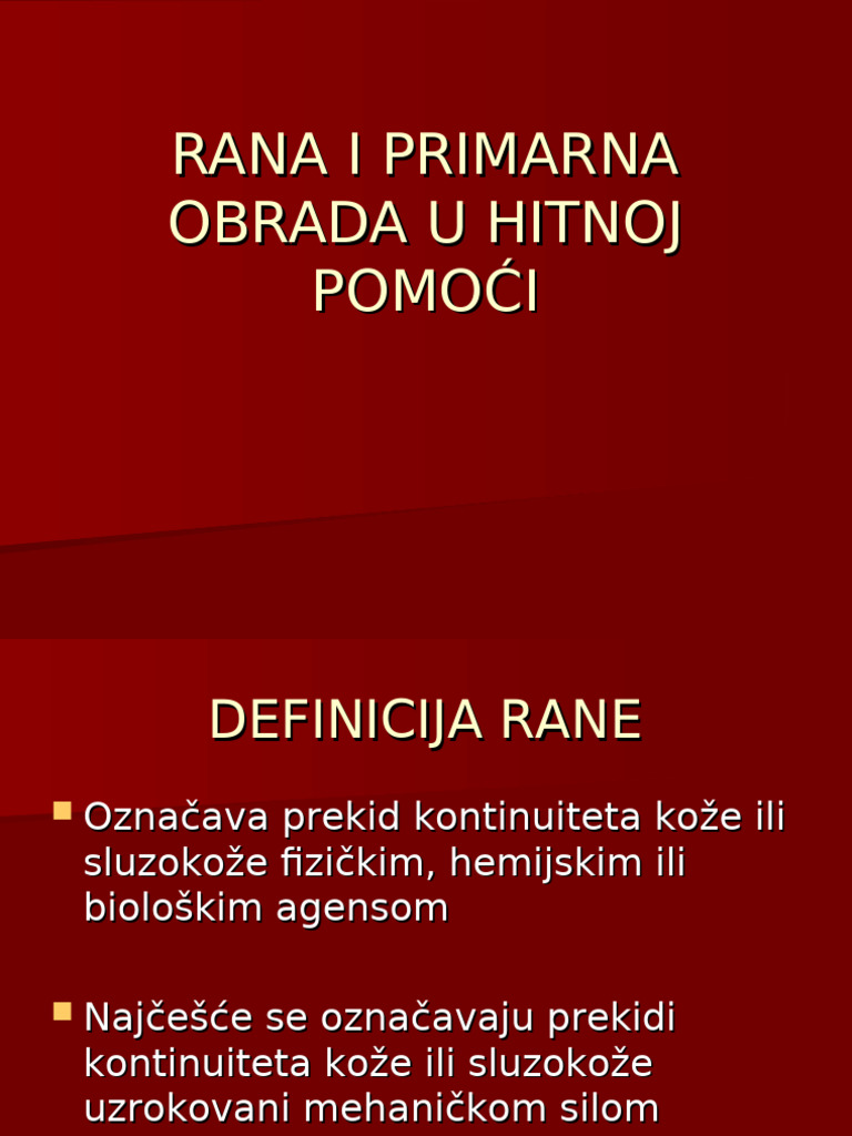 Rana I Primarna Obrada U Hitnoj Pomoći | PDF