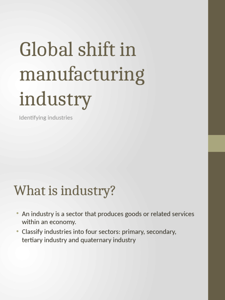Understanding Global Manufacturing Sectors | PDF | Tertiary Sector Of ...