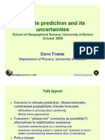 Climate Prediction and Its Uncertainties: Dave Frame