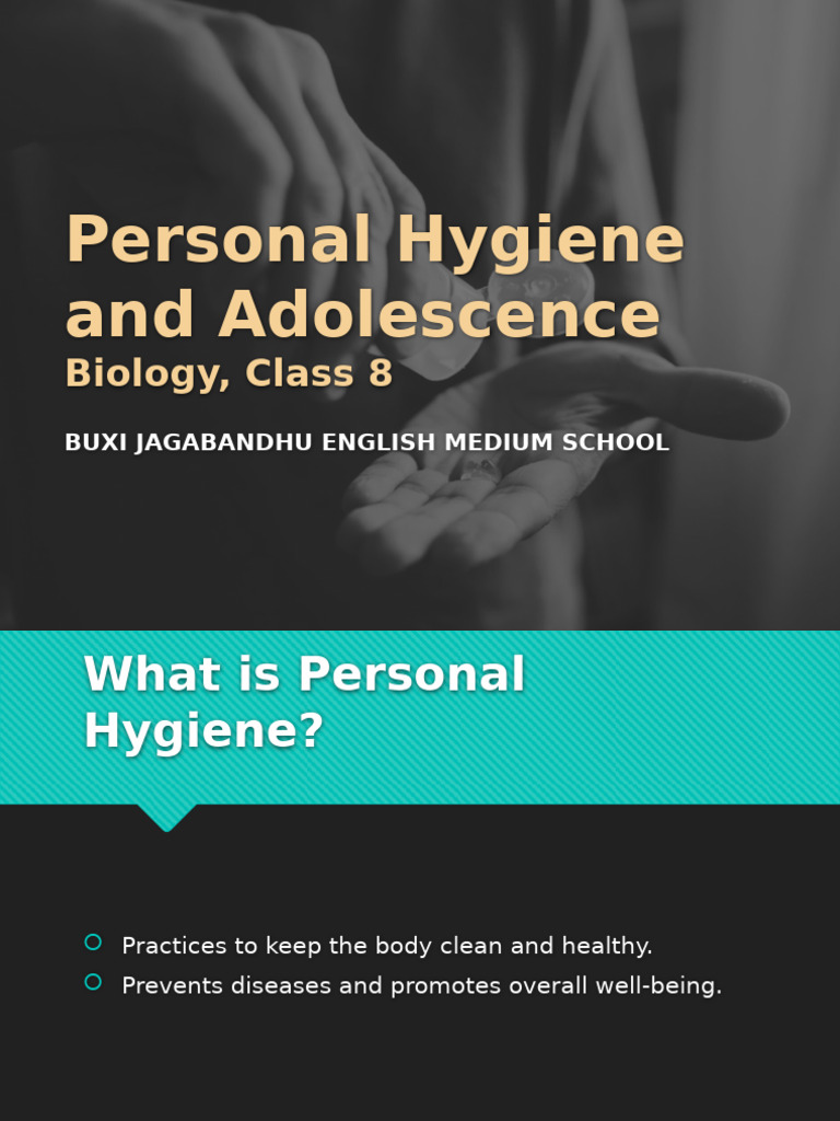 Essential Personal Hygiene for Teens | PDF | Hygiene | Adolescence
