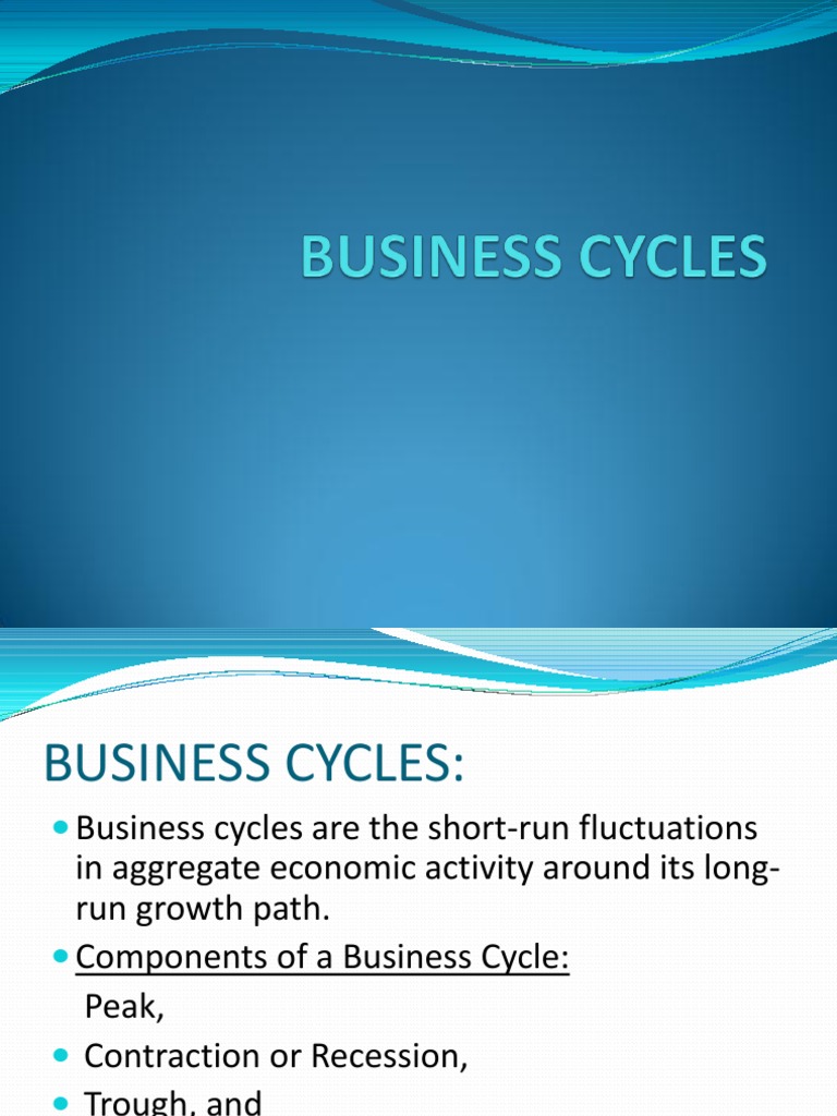 5.bussiness Cycle | PDF | Business Cycle | Recession