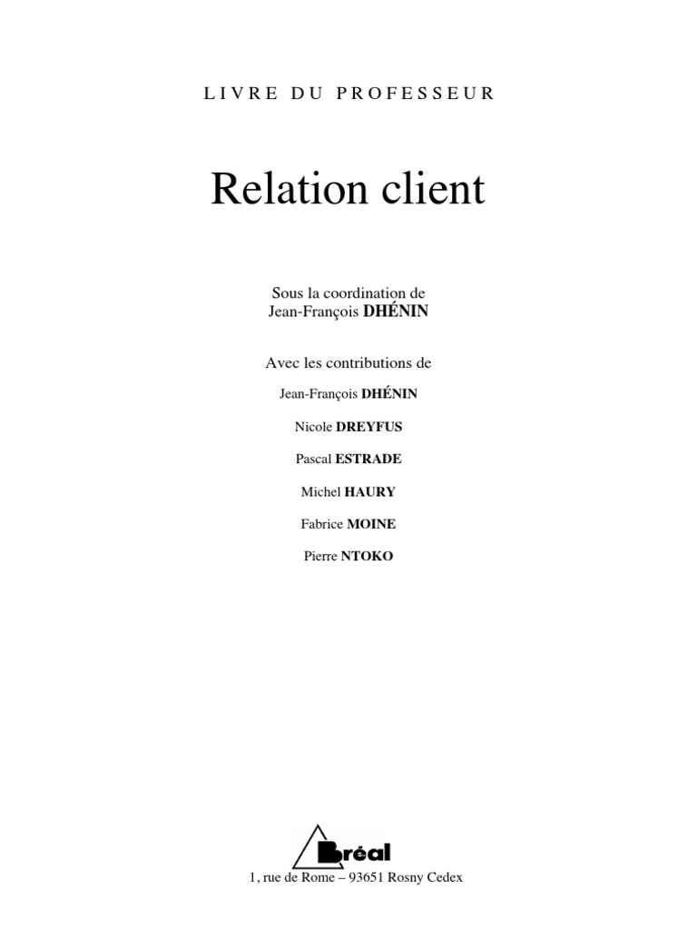 Comment Refuser Une Relation Poliment Par Sms Livre Du Professeur Relation Client | PDF | Données personnelles | la  communication