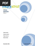 (2011) Markstrat Final Report - Team A