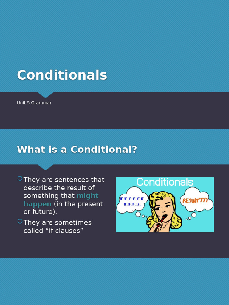 Understanding English Conditionals | PDF | Subject (Grammar) | Clause
