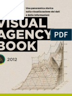The Visual Agency Book 2012 - Una Panoramic A Storica Sulla Visualizzazione Dei Dati e Delle Informazioni