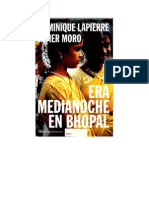 Dominique Lapierre, Javier Moro - Era Medianoche en Bhopal