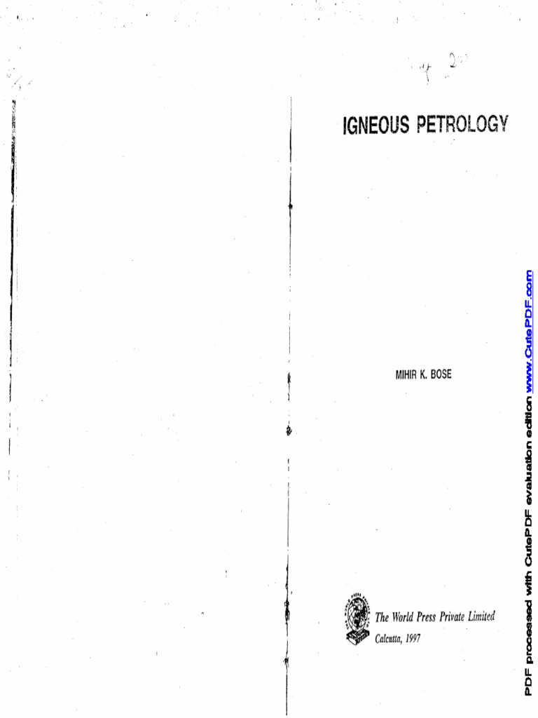 Mihir K Bose - Igneous Petrology First Edition | PDF