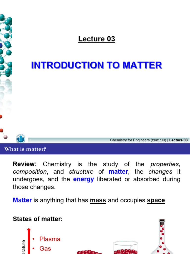 Lecture 03 - Intro To Matter | PDF | Solid | Heat