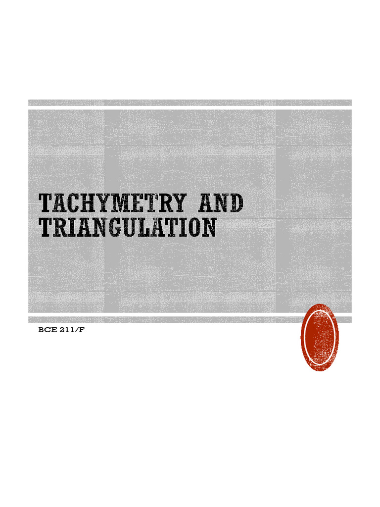Tachymetry and Triangulation Techniques | PDF | Compass | Surveying
