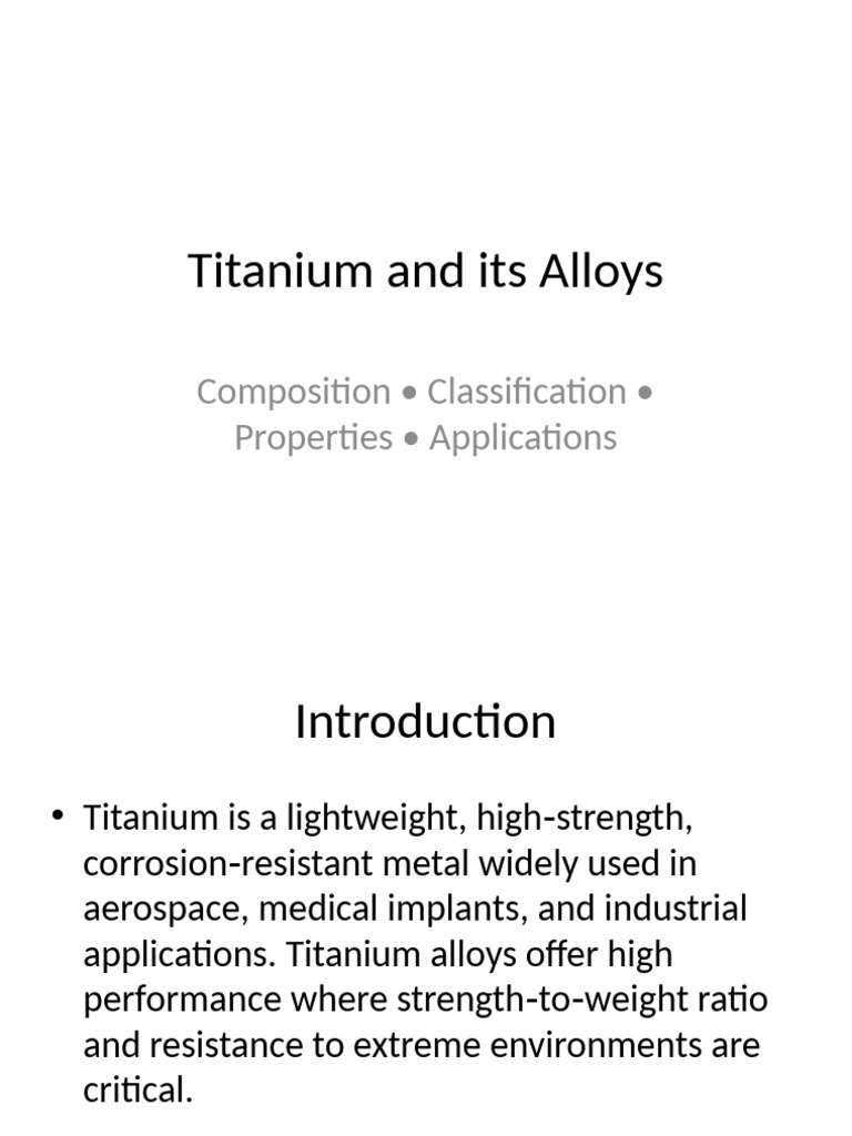 Titanium Alloys: Properties & Applications | PDF