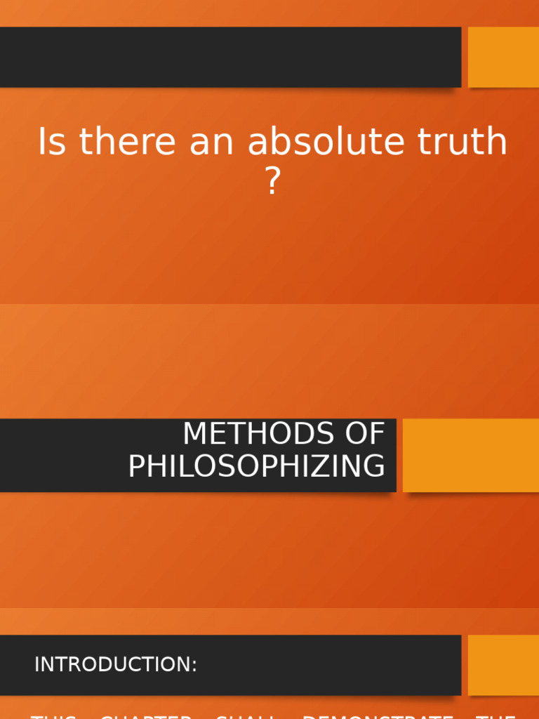 Exploring Philosophical Methods for Truth | PDF | Argument | Existentialism