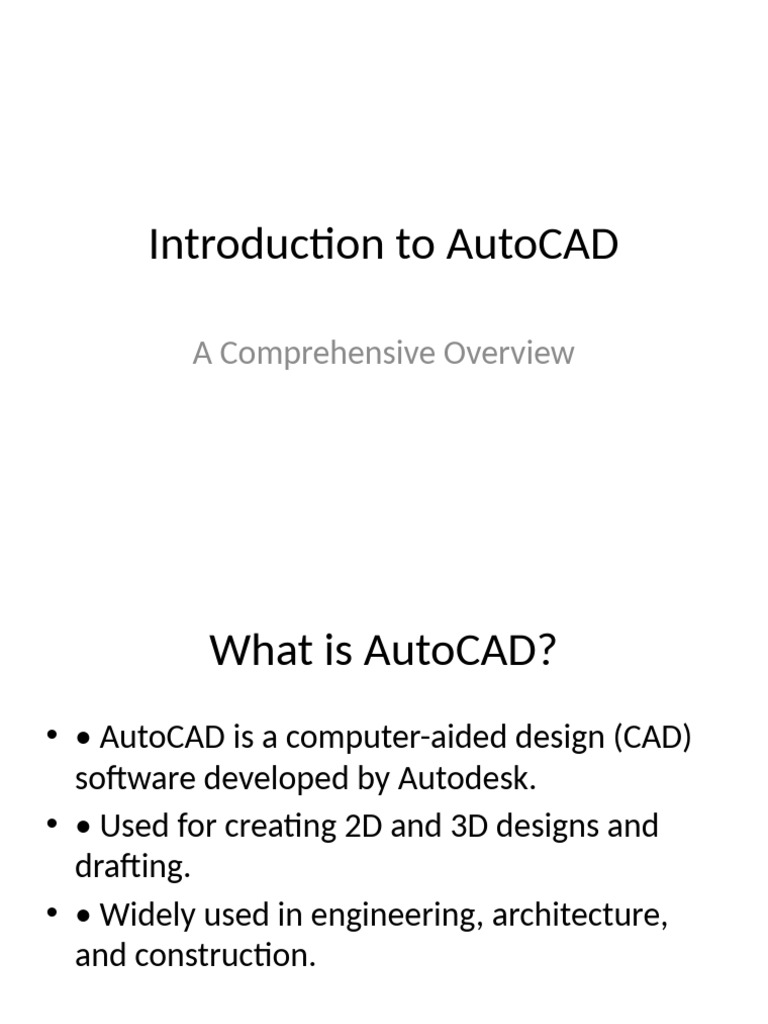 AutoCAD Overview: Features, Uses, and Future | PDF