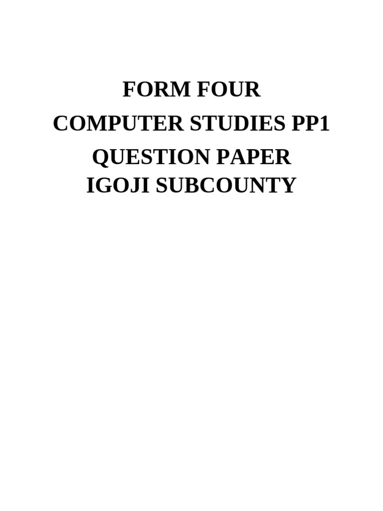 Form Four Computer Studies Exam Paper | PDF | System | Operating System