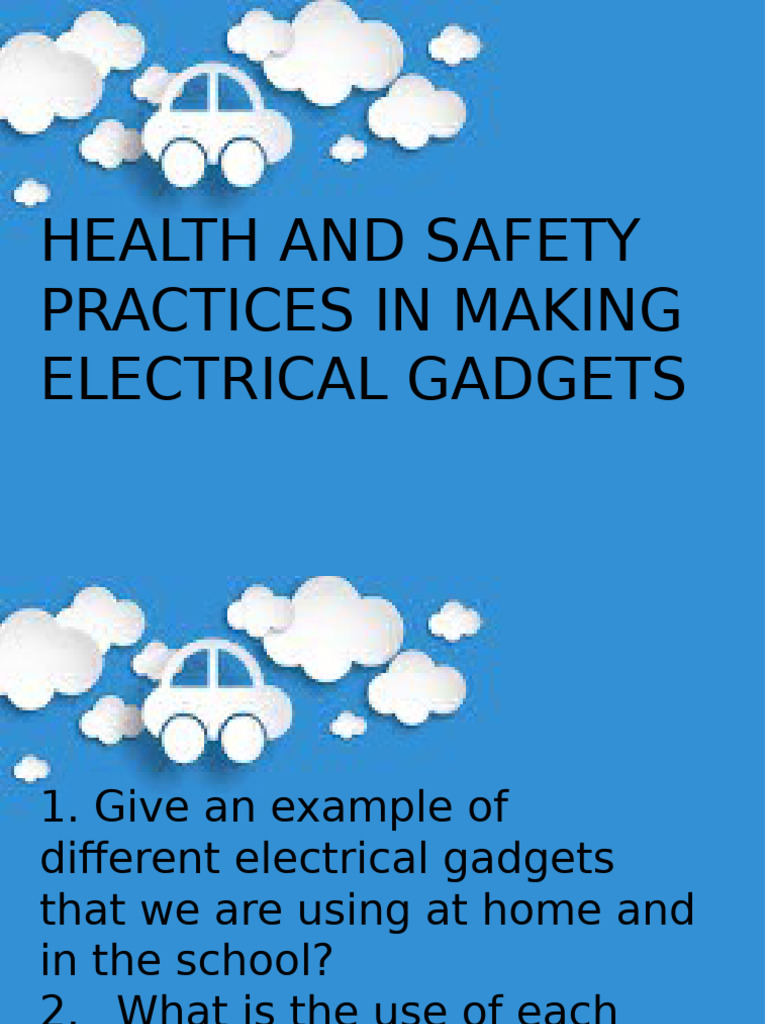IA Health and Safety Practices in Making Electrical Gadgets | PDF