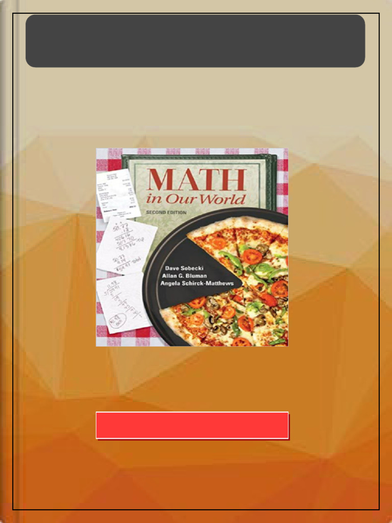 Solution Manual For Math in Our World 2nd Edition Sobecki Bluman ...