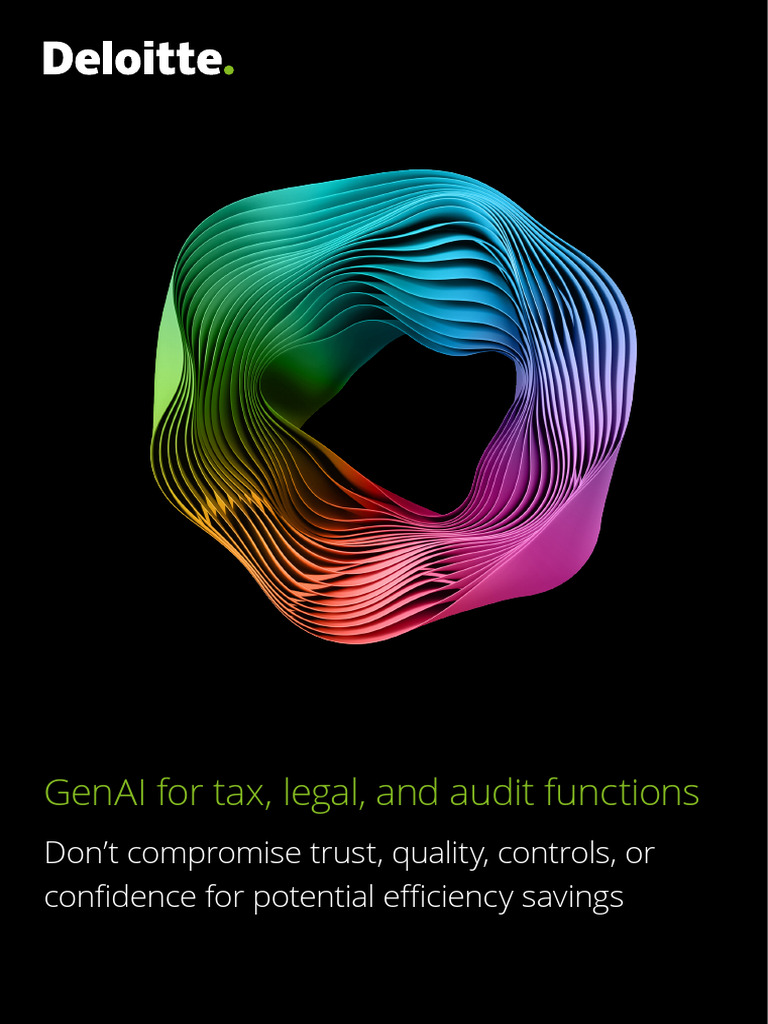 DTTL Deloitte Genai For Tax Legal and Audit Functions Jun2024 | PDF ...
