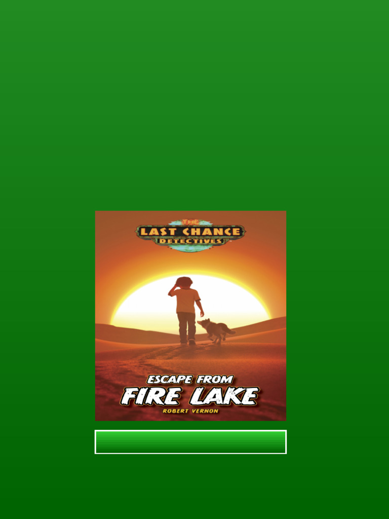Escape From Fire Lake Robert Vernon online pdf | PDF