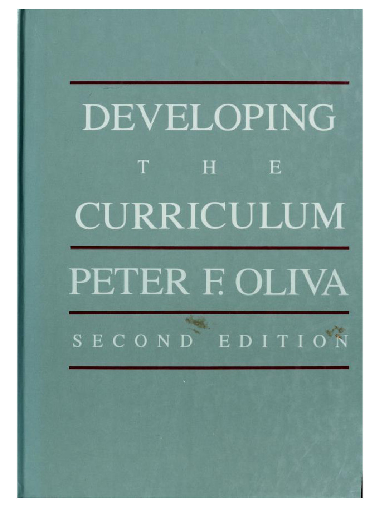3.2010.oliva - Developing The Curriculum | PDF