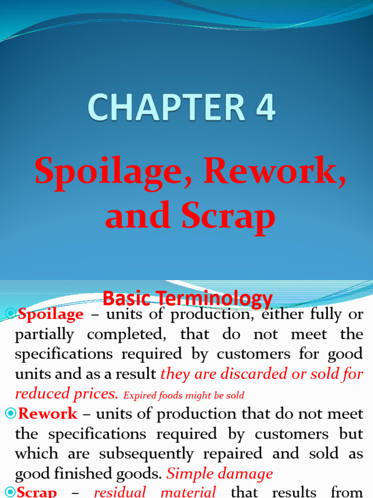 COST Chap 4 Spoilage, Rework and Scrap2-1 | PDF | Revenue | Cost Of ...