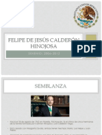 Felipe de Jesús Calderón Hinojosa Sexenio