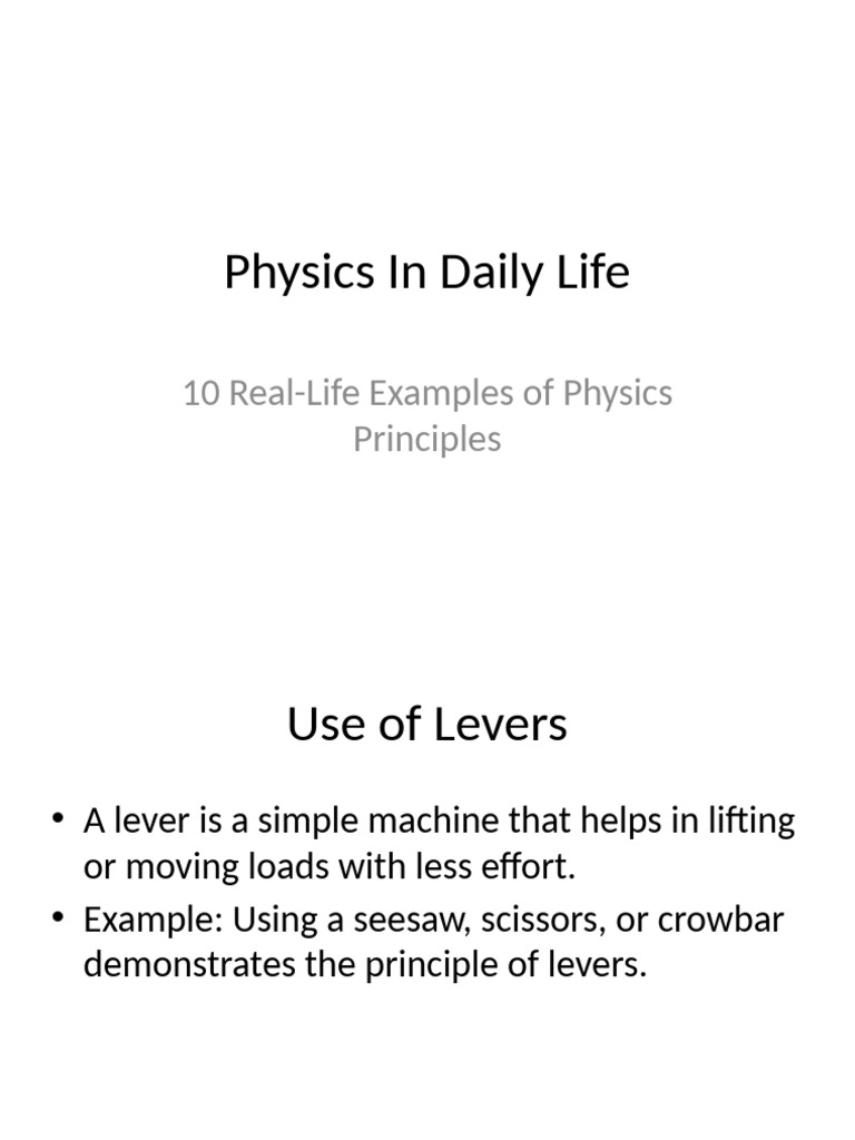 Physics in Daily Life Presentation | PDF