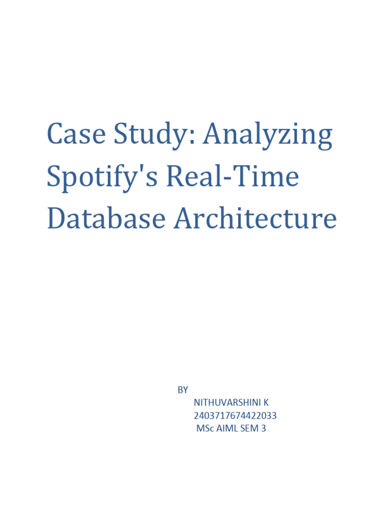 Spotify Database Architecture Analysis | PDF | Databases | No Sql