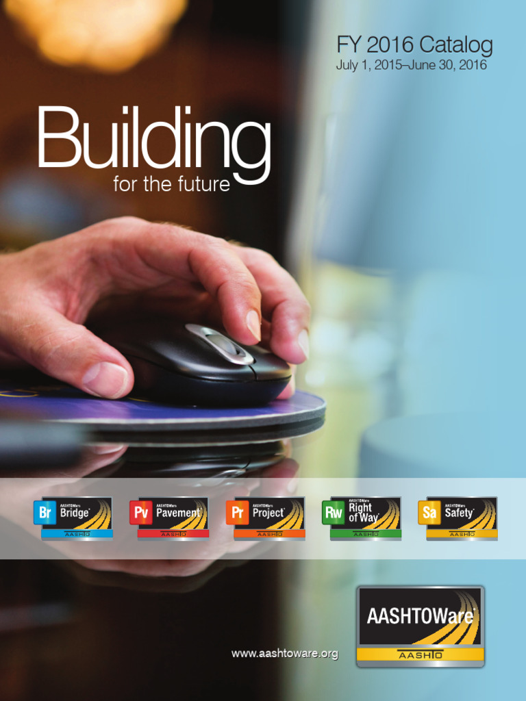 AASHTOWare FY 2016 Product Catalog | PDF | Software | Web Application