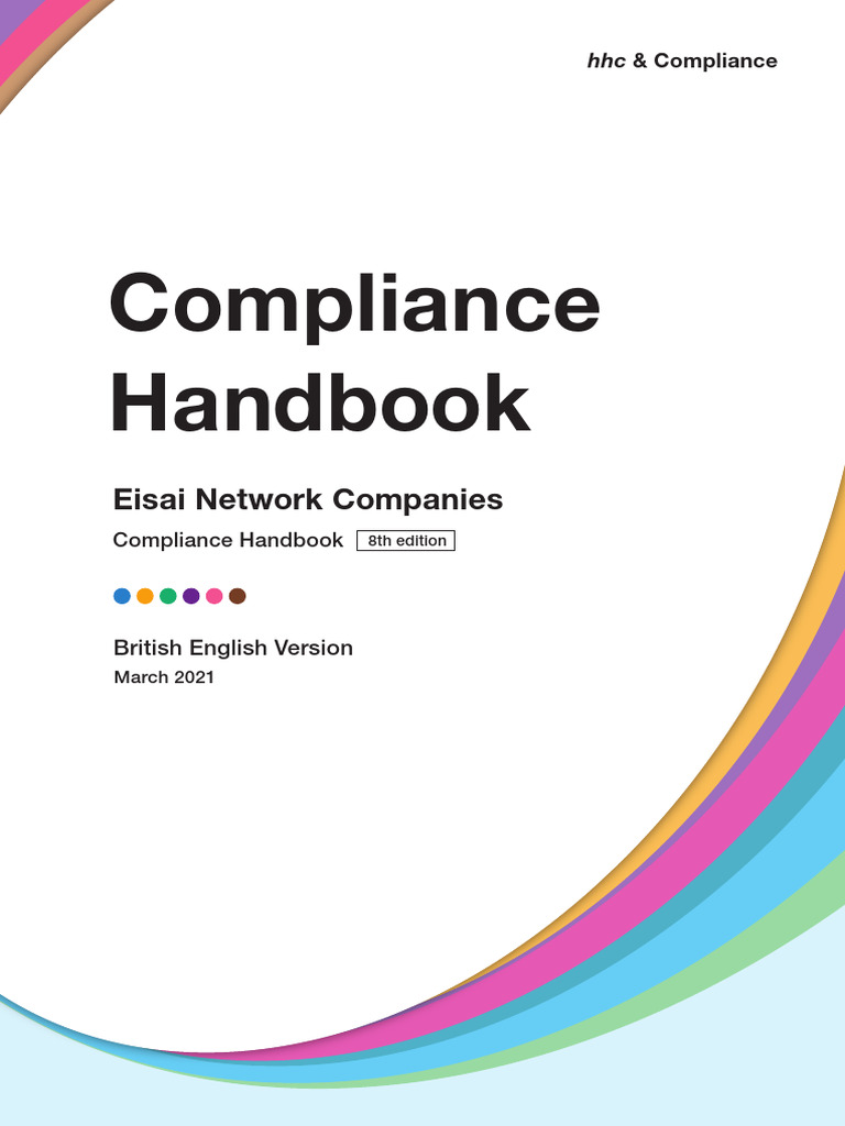 Eisai Compliance Handbook Overview | PDF | Regulatory Compliance ...