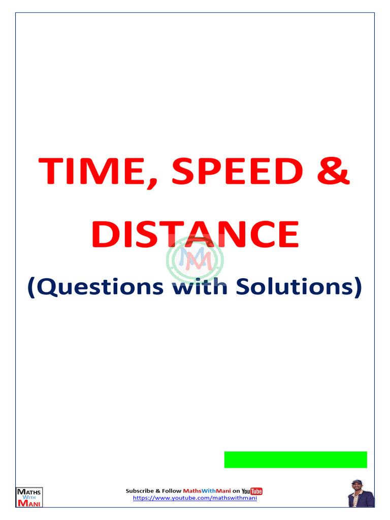Speed, Time & Distance Questions With Solutions_9b3e8fcf-5a5b-4cff-97db ...