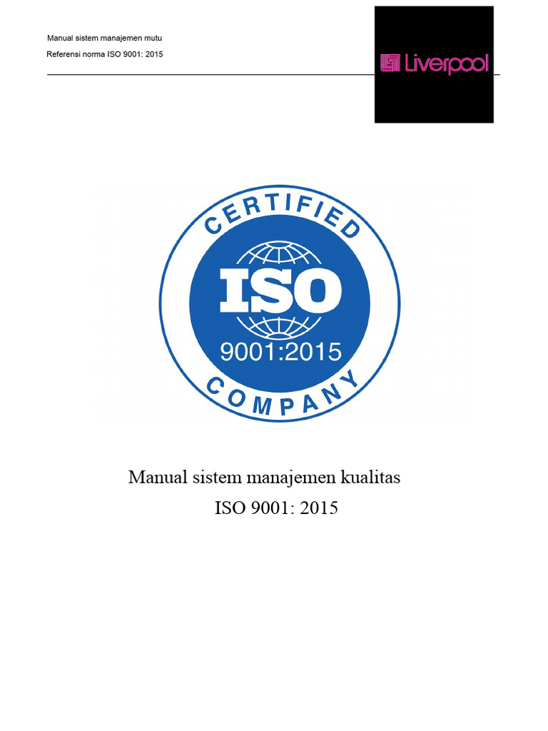 Manual Mutu ISO 9001:2015 Liverpool | PDF