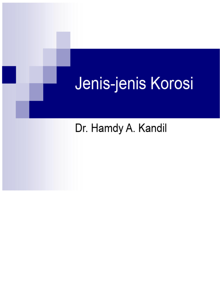 Jenis-Jenis Korosi Logam dan Penyebabnya | PDF