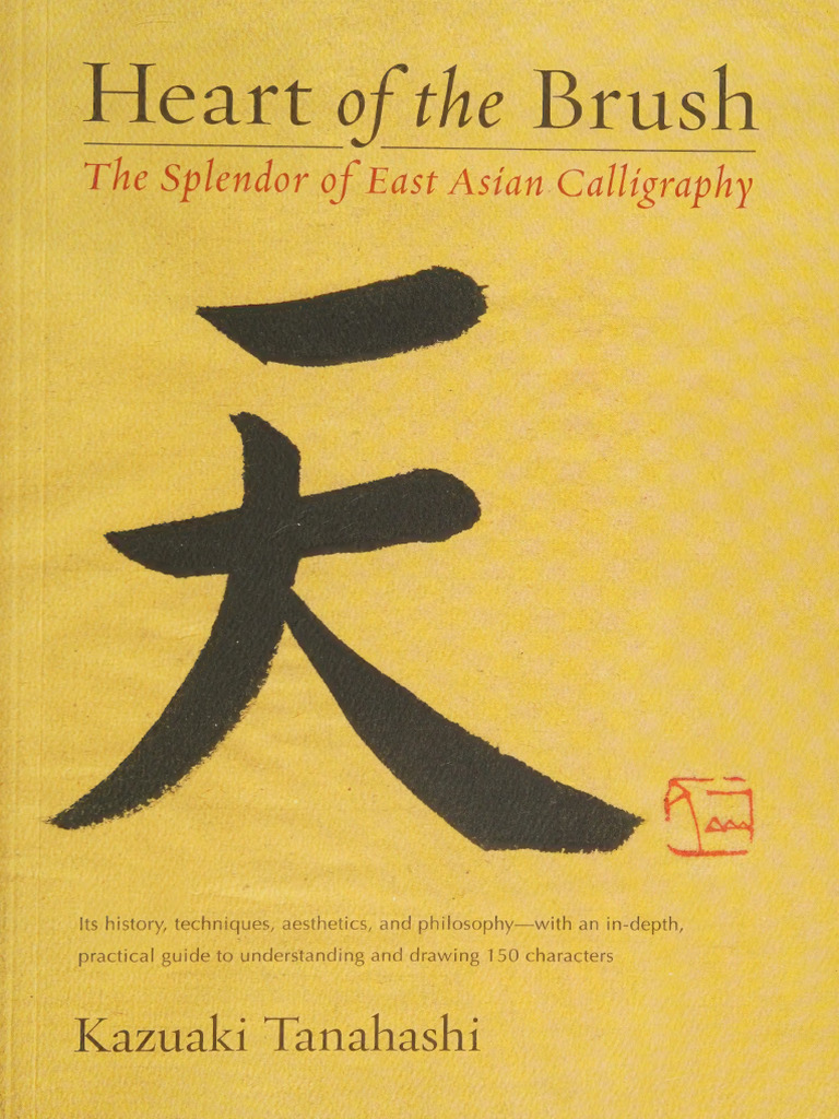 East Asian Calligraphy Techniques | PDF | Chinese Characters