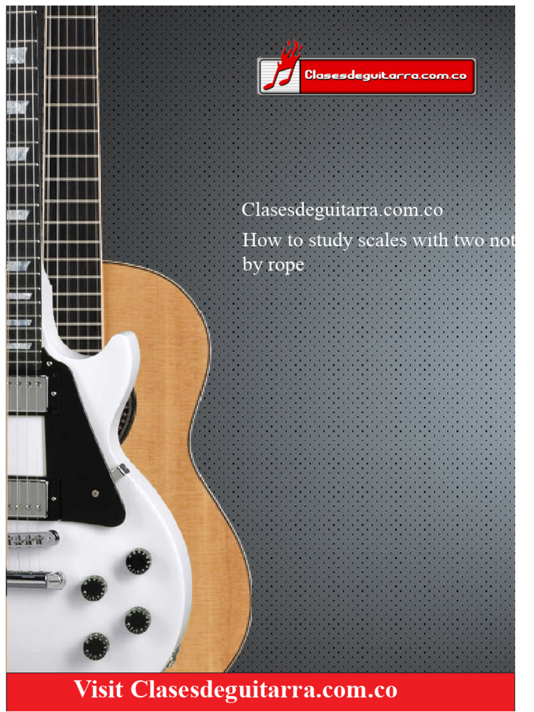 Study Two-Note Scales on Guitar | PDF | Guitars | Musical Compositions