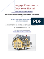 Fight Mortgage Foreclosure and Keep Your House