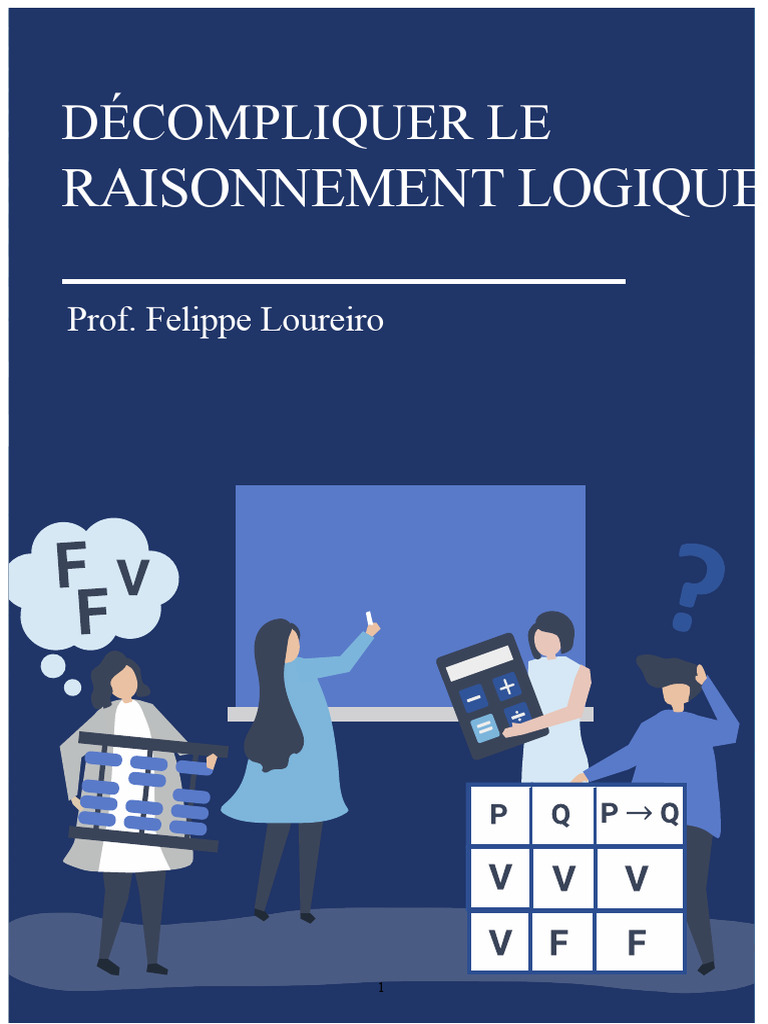 Décomplication du Raisonnement Logique | PDF | Mathématiques | Syntaxe ...