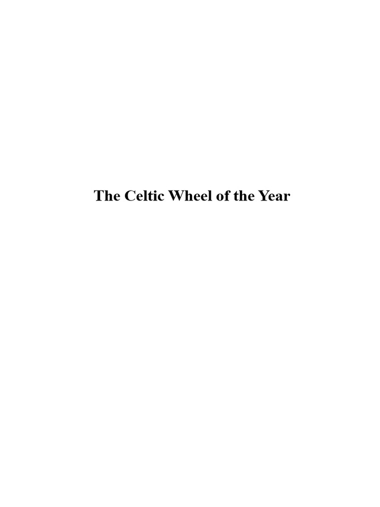 Celtic Wheel of the Year Explained | PDF | Wheel Of The Year | Carnival