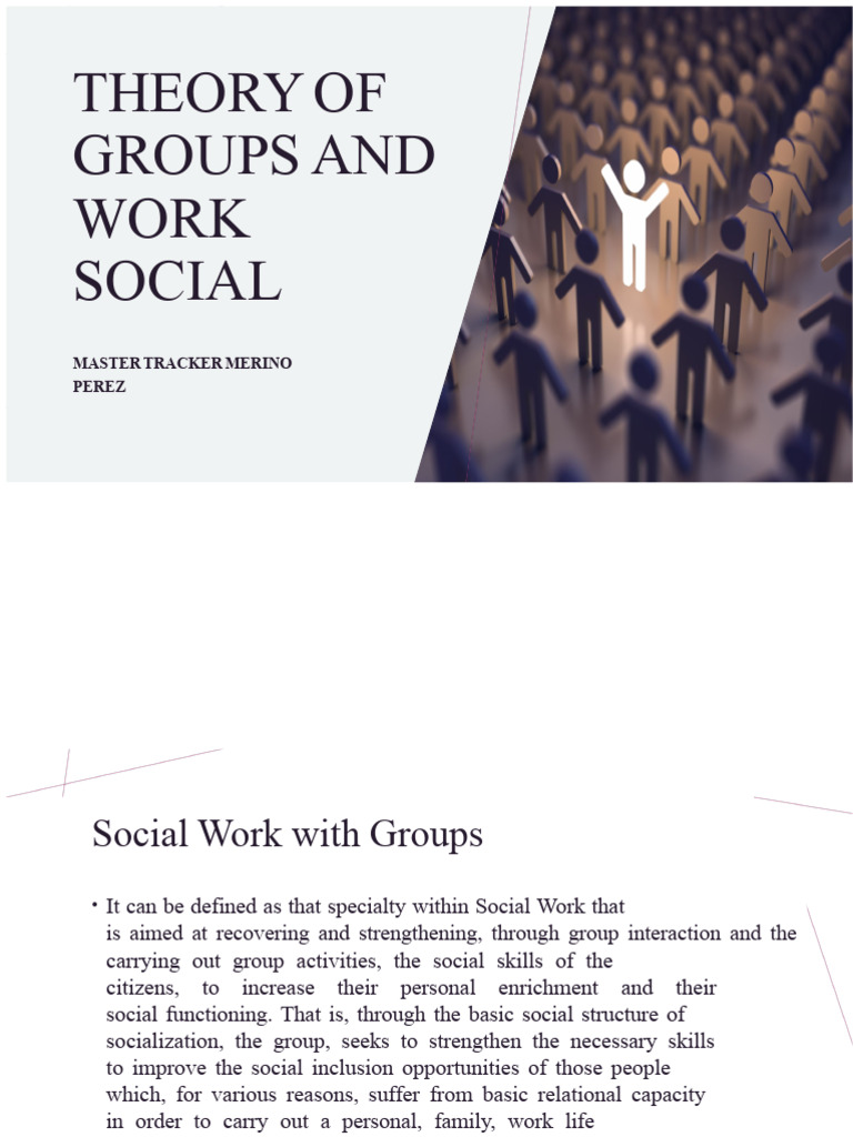 Social Work with Groups: Key Concepts | PDF | Socialization | Psychology
