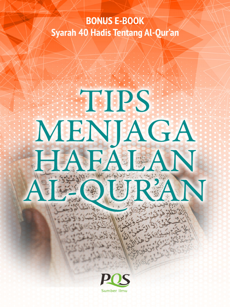 Tips Efektif Menjaga Hafalan Al-Qur'an | PDF