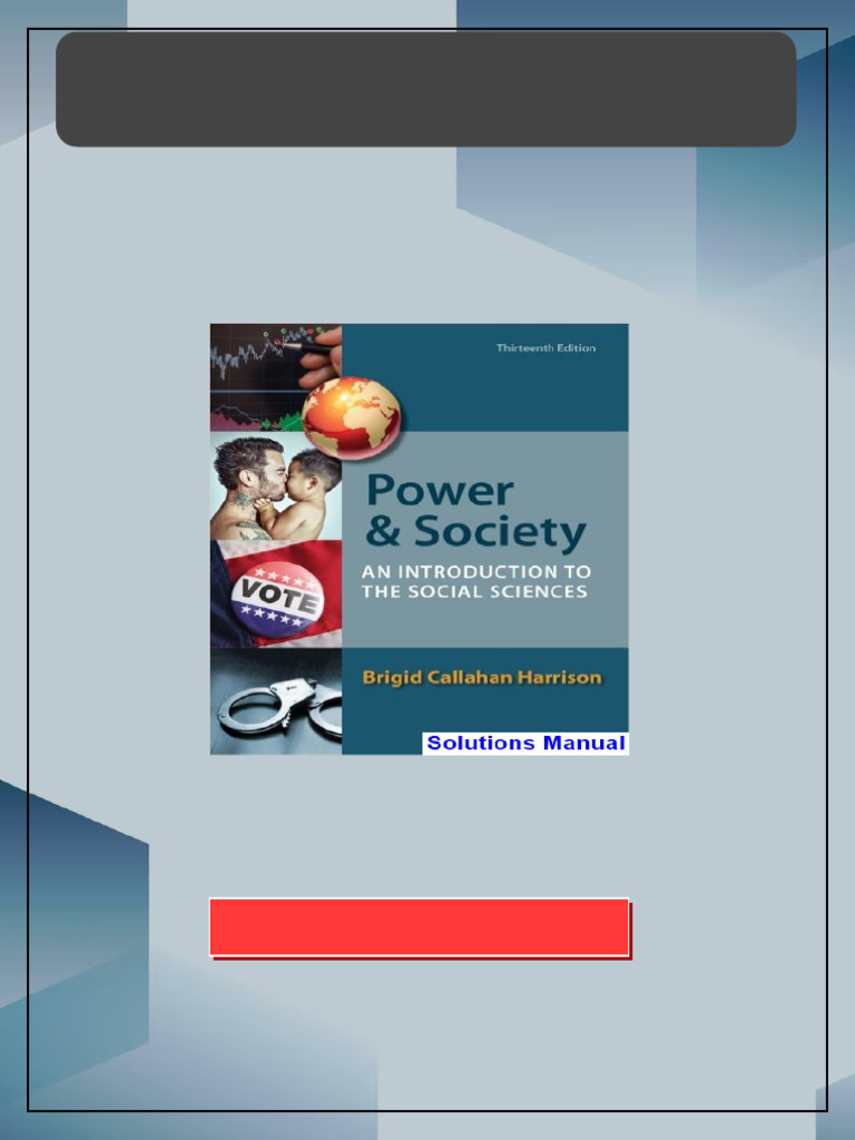 Power and Society An Introduction to the Social Sciences 13th Edition ...