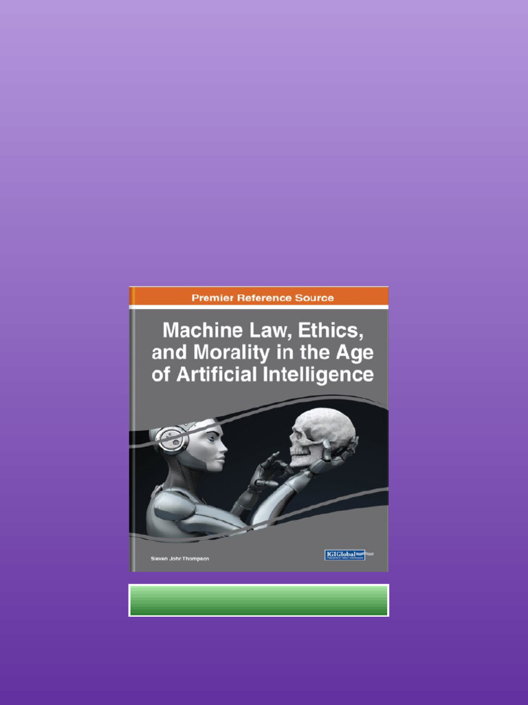 Machine Law Ethics And Morality In The Age Of Artificial Intelligence ...