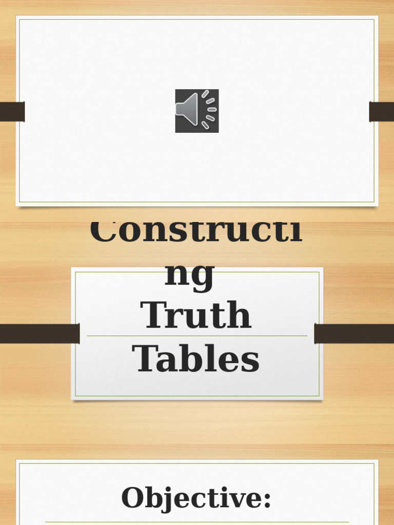 Constructing Truth Tables | PDF | Contradiction | Logic