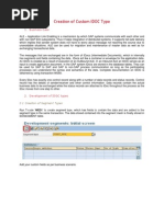 Creation of Custom IDOC Type: 1. Business Case